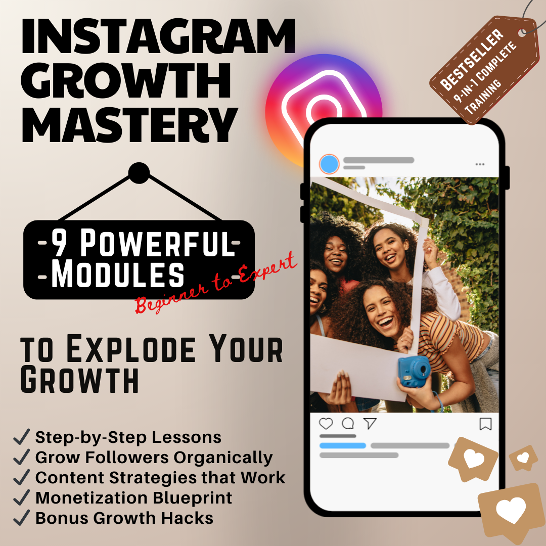 Instagram Growth Mastery Course (9 Modules)